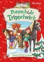 Ponyschule Trippelwick - Schiefer die Ponys nie singen 1