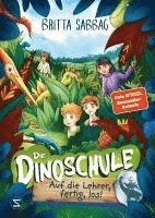 Britta Sabbag - Dinoschule - Auf die Lehrer, fertig, los! (Band 6), Inbunden