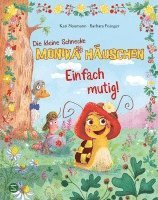 bokomslag Die kleine Schnecke Monika Häuschen: Einfach mutig!