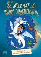 Pip Bird - Internat Burg Drachenstein. Drachenreiten Lektion 1: Niemals runterfallen!, Inbunden