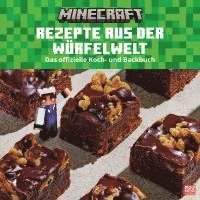 Mojang AB, Victoria Granof, Emma Carlson Berne, Danica Davidson - Minecraft. Rezepte aus der Würfelwelt. Das offizielle Koch- und Backbuch, Inbunden