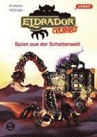 Eldrador Creatures: Spion aus der Schattenwelt
