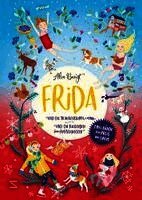 Alva Bengt - Frida Doppelband (Enthält die Bände 1: Frida und die Blaubeersuppe und Band 2: Frida und die fliegenden Zimtschnecken), Inbunden
