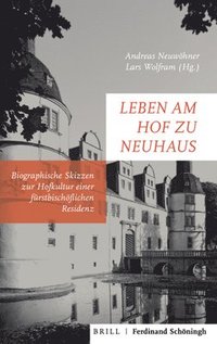 bokomslag Leben am Hof zu Neuhaus