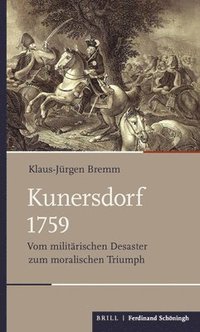 bokomslag Kunersdorf 1759