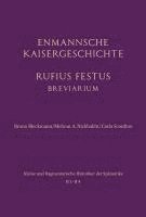 bokomslag Enmannsche Kaisergeschichte. Rufius Festus