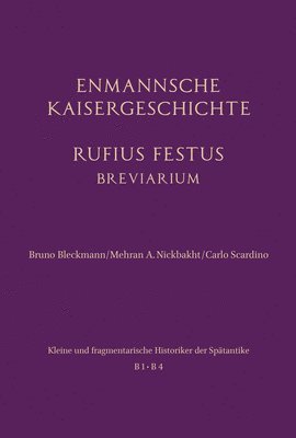 bokomslag Enmannsche Kaisergeschichte. Rufius Festus