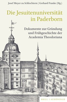 bokomslag Die Jesuitenuniversität in Paderborn