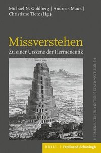 bokomslag Missverstehen: Zu Einer Urszene Der Hermeneutik