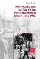 bokomslag Wehrmacht Und Waffen-SS Im Partisanenkrieg: Italien 1943-1945