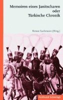 bokomslag Memoiren Eines Janitscharen Oder Türkische Chronik