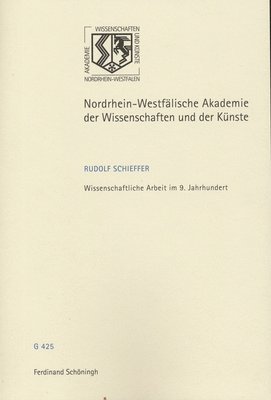 Rudolf Schieffer - Wissenschaftliche Arbeit Im 9. Jahrhundert, Häftad
