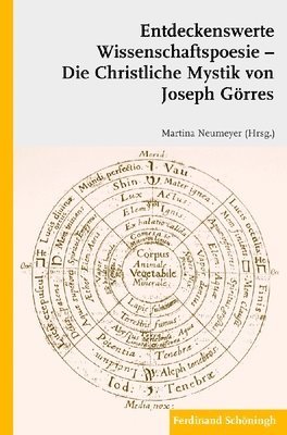 bokomslag Entdeckenswerte Wissenschaftspoesie: Die Christliche Mysik Von Joseph Görres