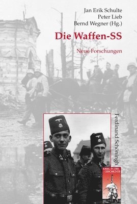 bokomslag Die Waffen-SS: Neue Forschungen
