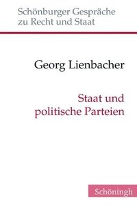 bokomslag Staat Und Politische Parteien