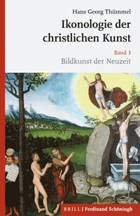 bokomslag Ikonologie Der Christlichen Kunst: Band 3: Bildkunst Der Neuzeit