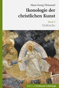 bokomslag Ikonologie Der Christlichen Kunst: Band 4: Ostkirche