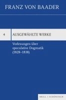 bokomslag Vorlesungen Uber Speculative Dogmatik (1828-1838)