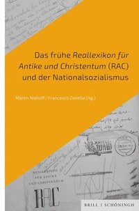 bokomslag Das Fruhe Reallexikon Fur Antike Und Christentum (Rac) Und Der Nationalsozialismus