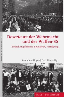 bokomslag Deserteure der Wehrmacht und der Waffen-SS