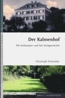 Der Kalmenhof: Ns-'Euthanasie' Und Ihre Nachgeschichte 1