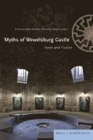Kirsten John-Stucke, Daniela Siepe - Myths of Wewelsburg Castle: Facts and Fiction, Inbunden. Tillgänglighet: Lägg i varukorg