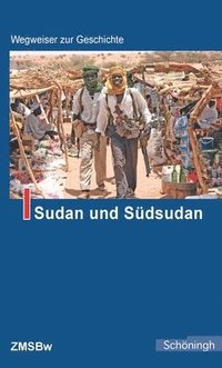 bokomslag Sudan Und Südsudan