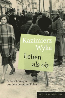 bokomslag Leben ALS OB: Aufzeichnungen Aus Dem Besetzten Polen. Aus Dem Polnischen Von Lothar Quinkenstein