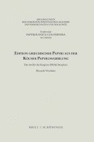 bokomslag Edition Griechischer Papyri Aus Der Kolner Papyrussammlung: Das Archiv Des P. Koln Sarapion (P. Koln Sarapion)