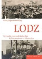 bokomslag Lodz: Geschichte Einer Multikulturellen Industriestadt Im 20. Jahrhundert