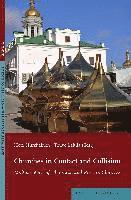 Churches in Contact and Collision: Multiple Ways of Ukrainian and Russian Churches 1