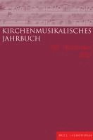 bokomslag Kirchenmusikalisches Jahrbuch 107. Jahrgang 2023