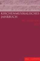 Kirchenmusikalisches Jahrbuch 107. Jahrgang 2023 1