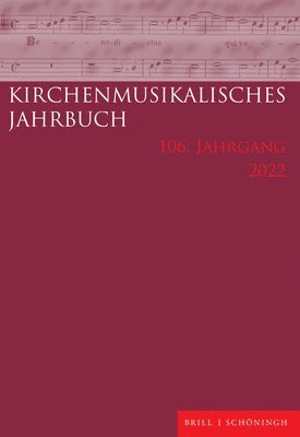 Ulrich Konrad - Kirchenmusikalisches Jahrbuch 106. Jahrgang 2022, Häftad