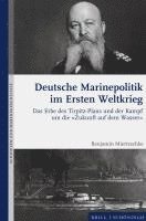 bokomslag Deutsche Marinepolitik im Ersten Weltkrieg