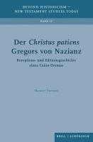 bokomslag Der Christus patiens Gregors von Nazianz