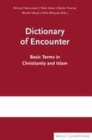 Richard Heinzmann, Peter Antes - Dictionary of Encounter: Basic Terms in Christianity and Islam, Inbunden