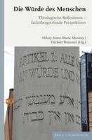 Hilary Anne-Marie Mooney, Herbert Rommel - Die Wurde Des Menschen: Theologische Reflexionen - Fachubergreifende Perspektiven, Häftad