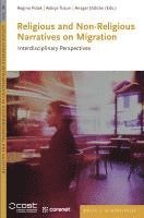 bokomslag Religious and Non-Religious Narratives on Migration: Interdisciplinary Perspectives