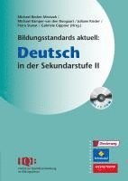 Bildungsstandards aktuell: Deutsch in der Sekundarstufe 2 1