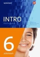 bokomslag INTRO Mathematik SI 6. Arbeitsheft