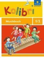 bokomslag Kolibri 1 / 2. Musikbuch. Allgemeine Ausgabe