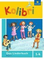 bokomslag Kolibri: Das Musikbuch Liederbuch. Grundschulen. Bayern