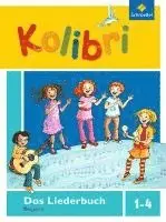Kolibri: Das Musikbuch Liederbuch. Grundschulen. Bayern, Inbunden. Tillgänglighet: Lägg i varukorg