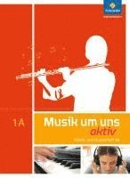 Musik um uns 1. Arbeitsheft 1