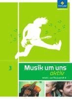 Musik um uns 3. Arbeits- und Musizierheft 1