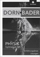 Dorn / Bader Physik SII. Lösungen. Einführungsphase für Hessen und Nordrhein-Westfalen 1