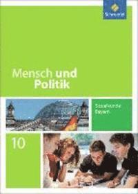 bokomslag Mensch und Politik 10. Schulbuch. Bayern