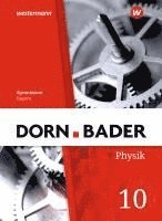 bokomslag Dorn / Bader Physik SI 10 . Schulbuch. Für Bayern