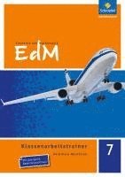 Marco Bräuer, Martin Brüning, Kristin Deutsch, Stefan Möllenberg, Holger Reeker, Ellen Voigt - Elemente der Mathematik Klassenarbeitstrainer 7. Nordrhein-Westfalen, Häftad